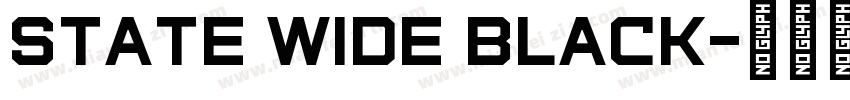 State Wide Black字体转换